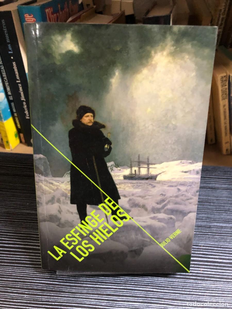 Libros: La esfinge de los hielos Julio Verne