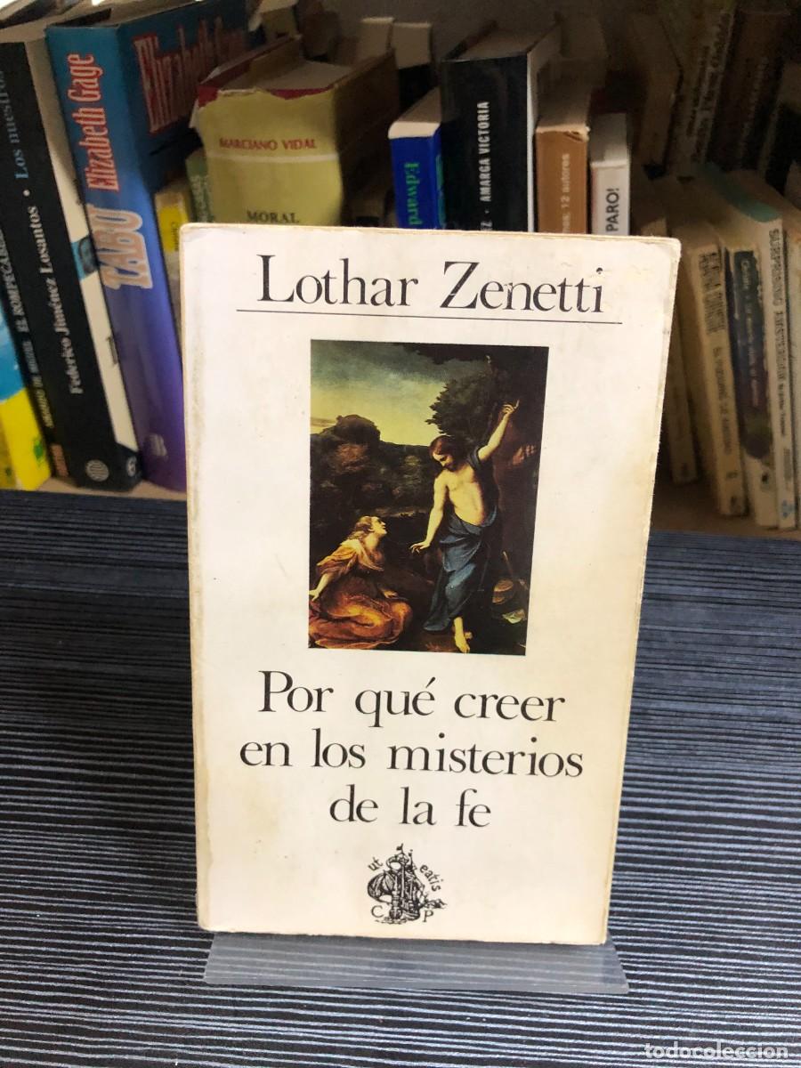 Libros: Por qu&eacute; creer en los misterios de la fe Lothar Zenetti