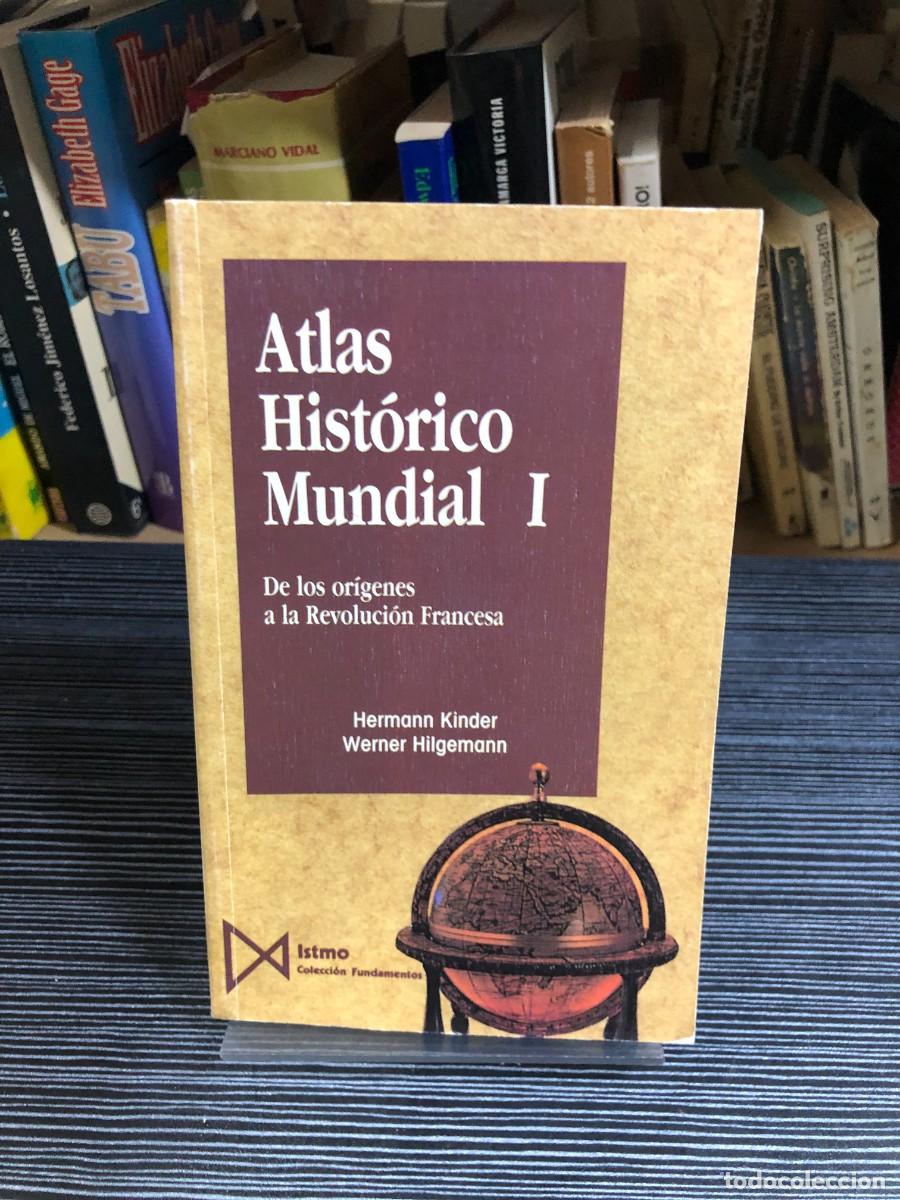 Libros: Atlas Hist&oacute;rico Mundial I: De los or&iacute;genes a la Revoluci&oacute;n Francesa Hermann Kinder, Werner Hilgemann