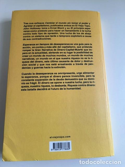Libros: Esperanza en tiempos de desesperanza -John Holloway- - Foto 2