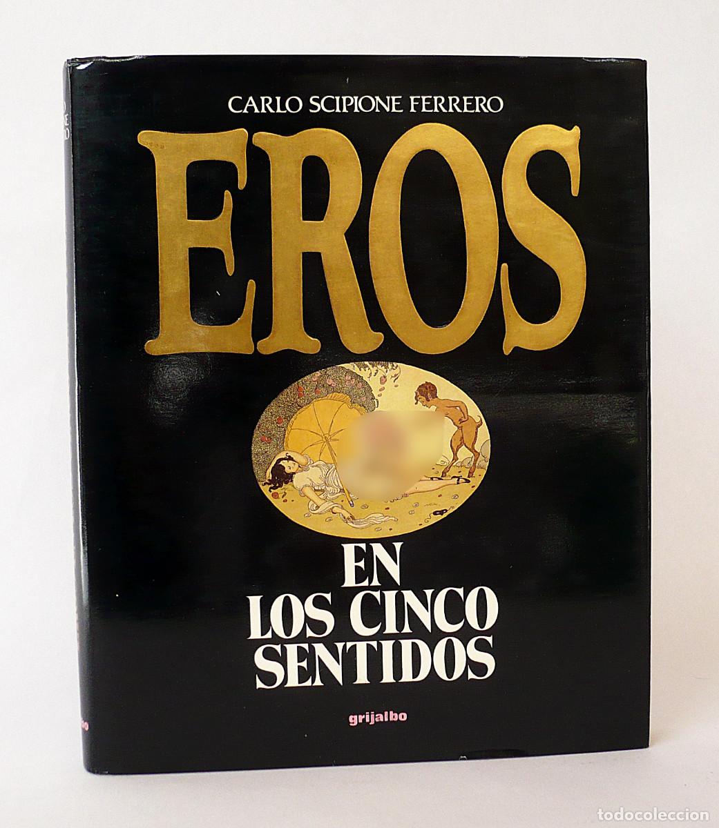 Libros: Eros en los cinco sentidos, Grijalbo