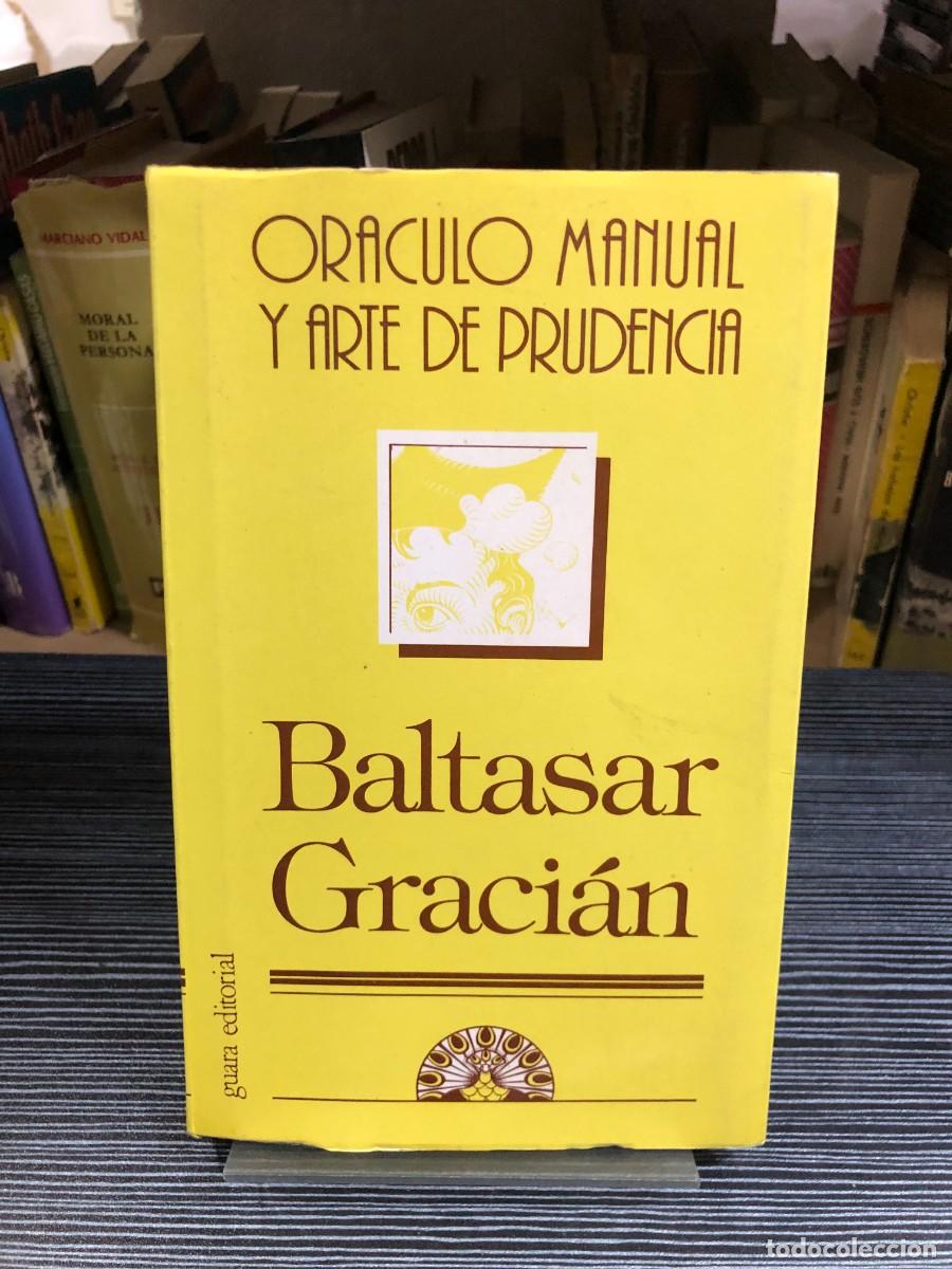 Libros: Or&aacute;culo manual y arte de prudencia Baltasar Graci&aacute;n Guara Editorial