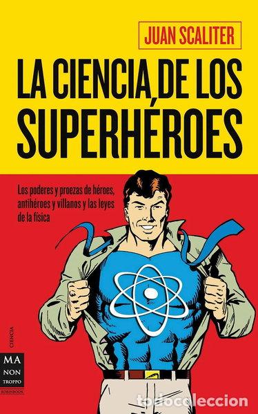 books: La ciencia de los superh&eacute;roes- 9788415256045