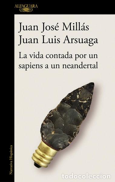 books: La vida contada por un sapiens a un neandertal- 9788420439655