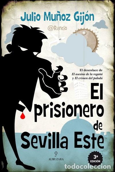 books: El prisionero de Sevilla Este- 9788416100286