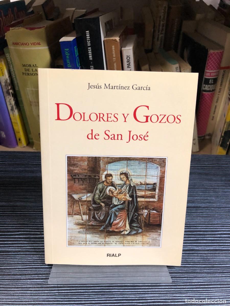 B&uuml;cher: Dolores y Gozos de San Jos&eacute; Jes&uacute;s Mart&iacute;nez Garc&iacute;a Ediciones Rialp