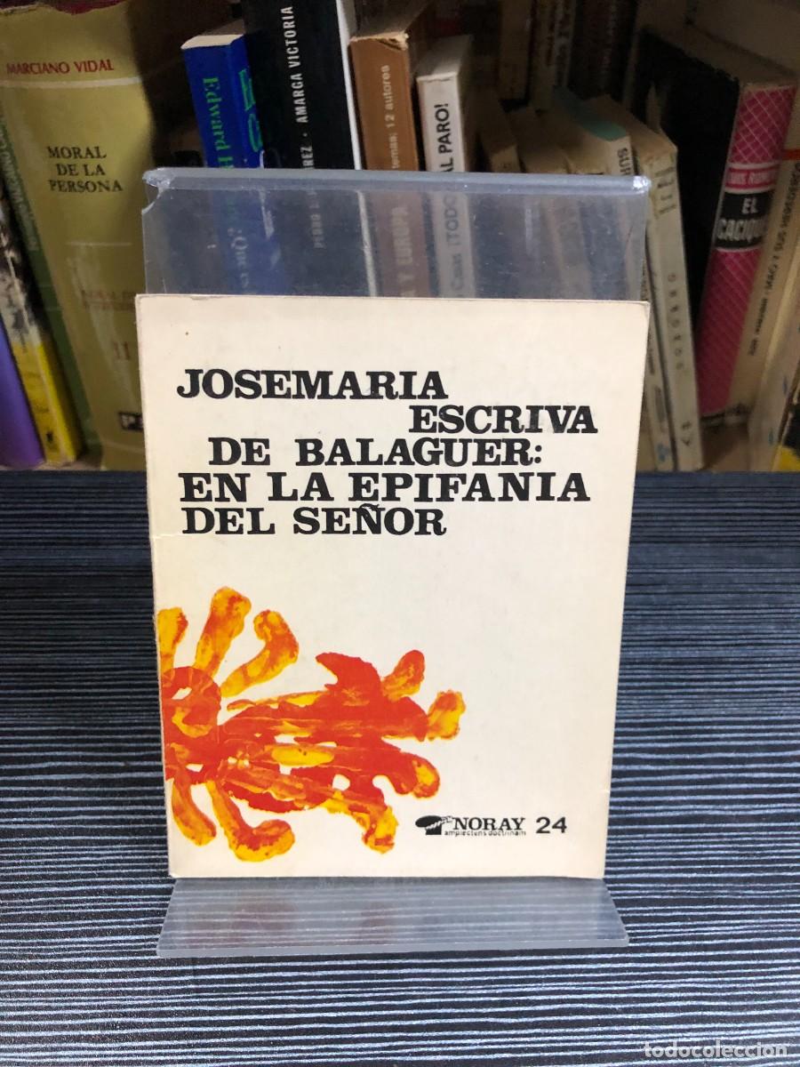 B&uuml;cher: Josemar&iacute;a Escriv&aacute; de Balaguer: En la Epifan&iacute;a del Se&ntilde;or