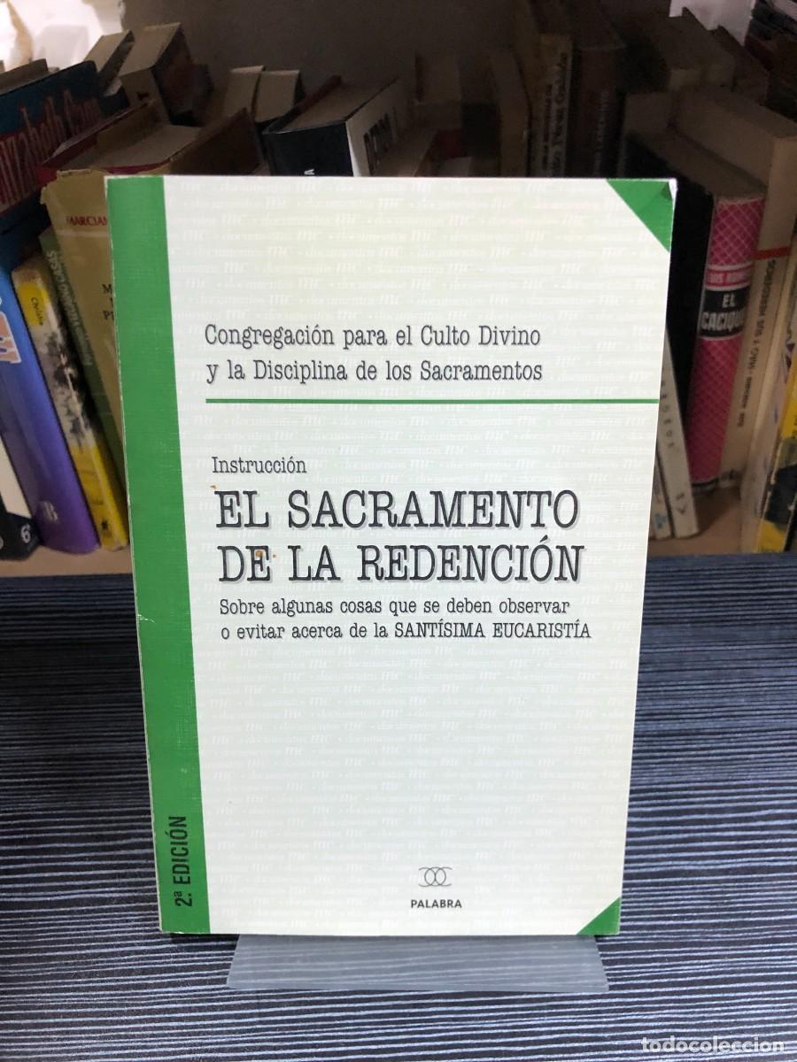 B&uuml;cher: El Sacramento de la Redenci&oacute;n (Instrucci&oacute;n Redemptionis Sacramentum) Congregaci&oacute;n para el Culto Divi