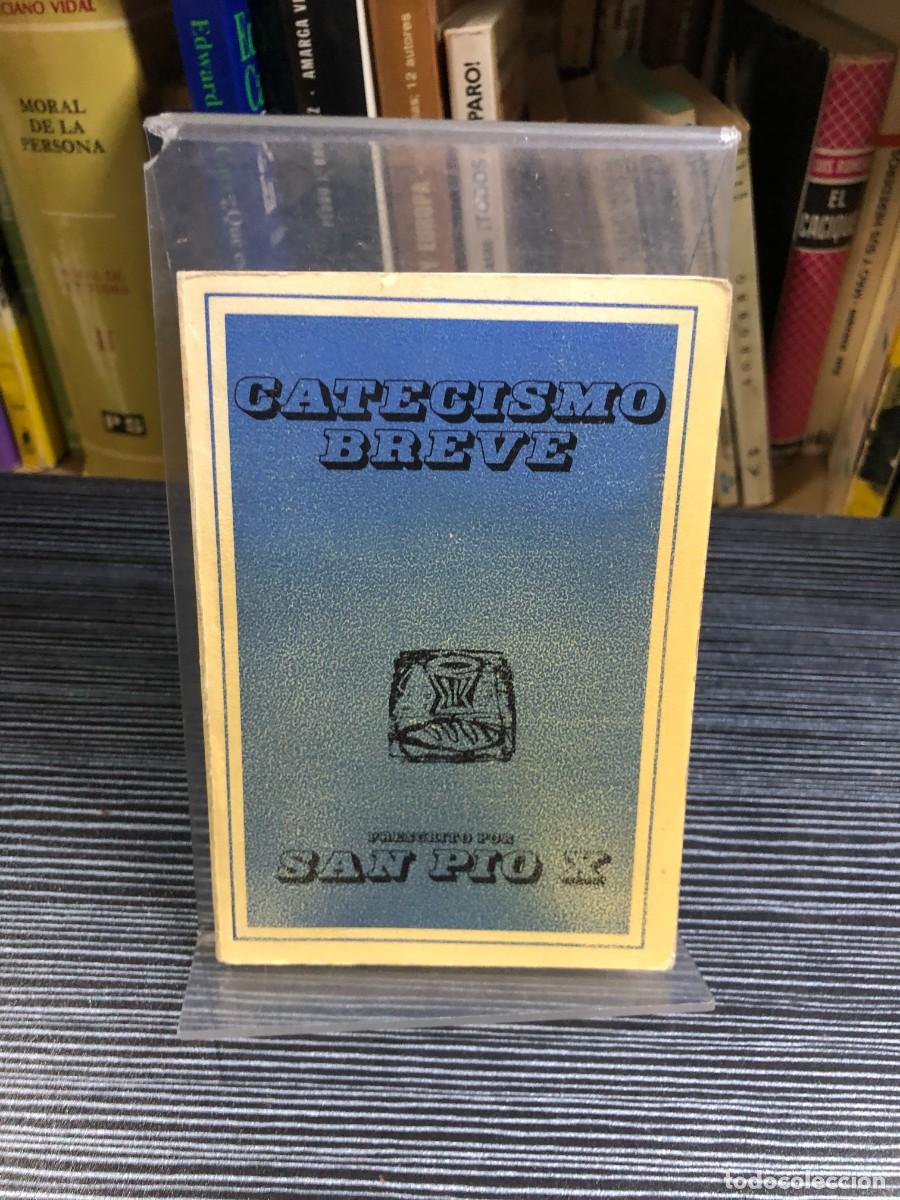 Libros: Catecismo Breve Prescrito por San P&iacute;o X