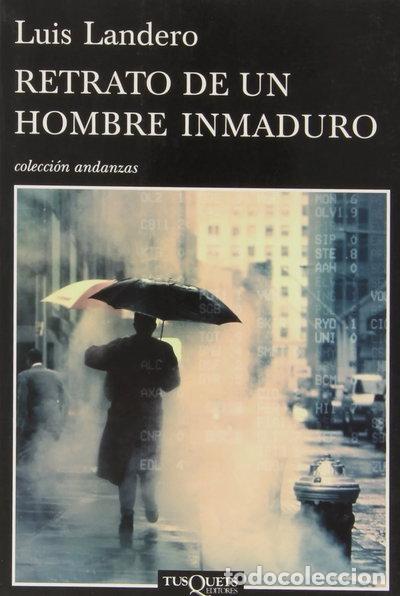 Libros: Retrato de un hombre inmaduro- 9788483831922