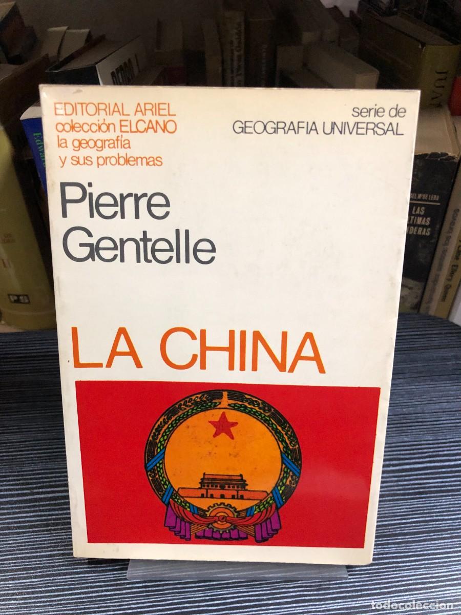 Libros: La China Pierre Gentelle