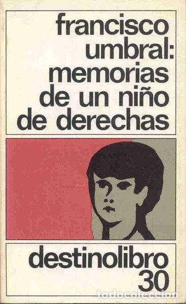 Livros em segunda m&atilde;o: Memorias de un ni&ntilde;o de derechas- 9788423306626