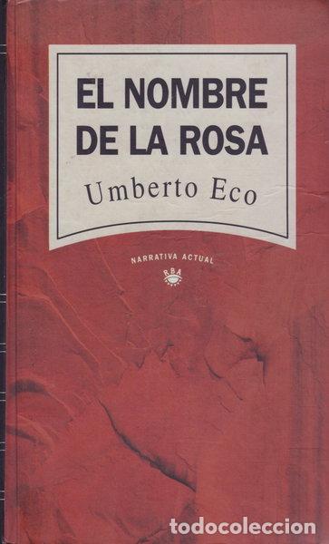 Libros: El nombre de la rosa- 9788447300006
