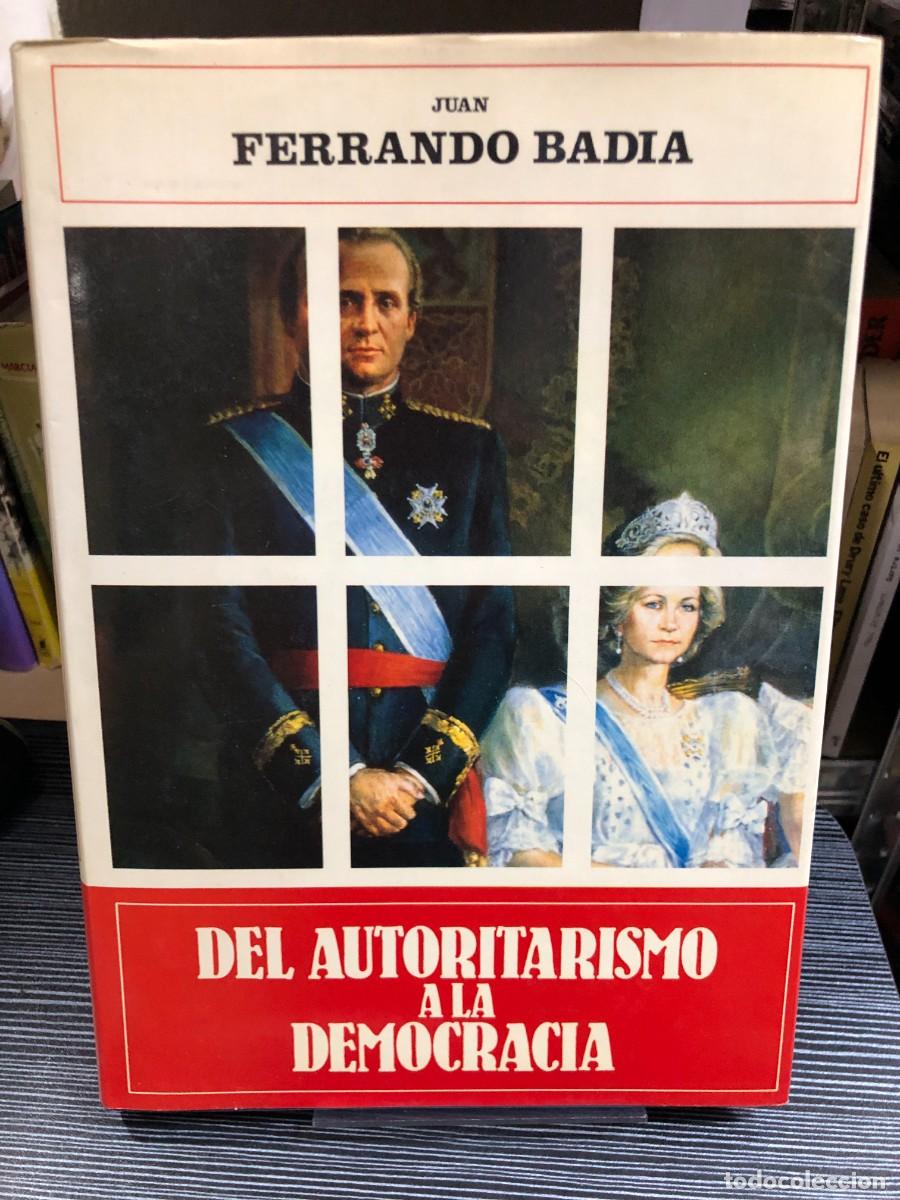 Libros: Del autoritarismo a la democracia Juan Ferrando Badia