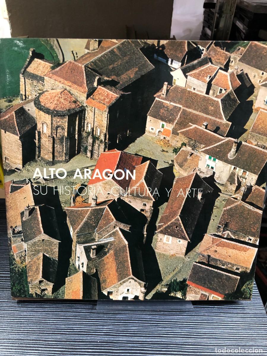 Libros: Alto Arag&oacute;n: Su historia, cultura y arte Alfonso de Urquijo