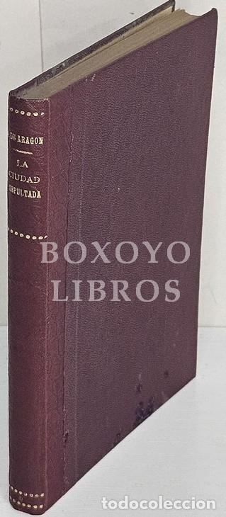 Libros: ARAG&Oacute;N, Jes&uacute;s de (Capit&aacute;n Sirius). La ciudad sepultada