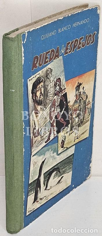 Libros: BLANCO HERNANDO, Quintiliano. Rueda de espejos. Segundo Libro de Lectura (Para ni&ntilde;os de 8 a 10 a&ntilde;os)