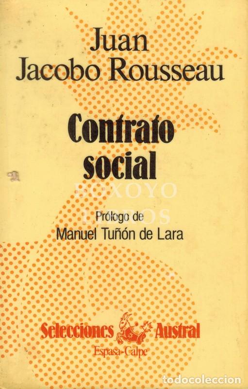Libros: ROUSSEAU, Jean Jacobo. Contrato social. Pr&oacute;logo Manuel Tu&ntilde;&oacute;n de Lara