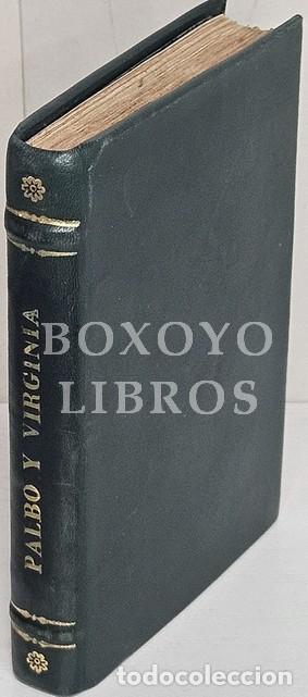 Libros: SAINT-PIERRE, Bernardino. Pablo y Virginia. Traducci&oacute;n castellana