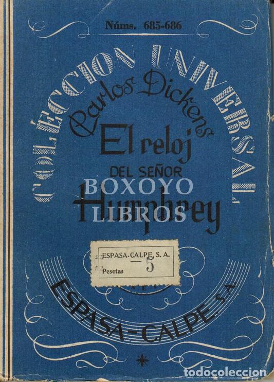 Libros: DICKENS, Carlos. El reloj del se&ntilde;or Humphrey. Novela, Traducci&oacute;n de J. Men&eacute;ndez y Arranz