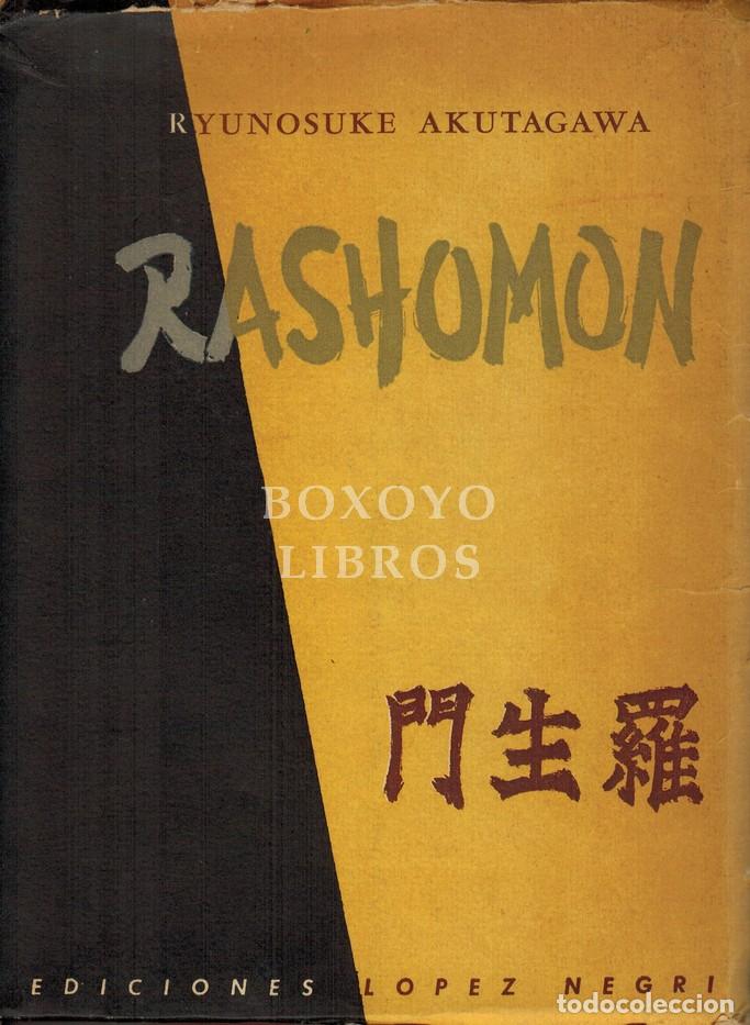 Libros: AKUTAGAWA, Ryunosuke. Rashomon