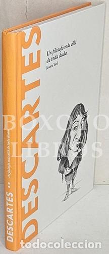Livres: XIOL, Jaume. Descartes: Un fil&oacute;sofo m&aacute;s all&aacute; de toda duda