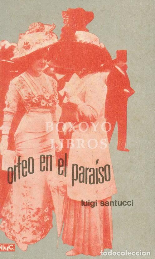 Livres: SANTUCCI, Luigi. Orfeo en el para&iacute;so