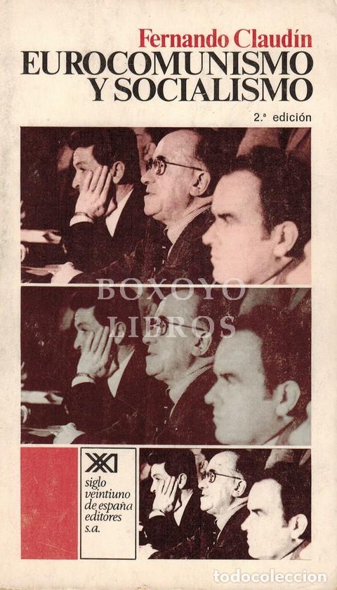 Livres: CLAUDIN, Fernando. Eurocomunismo y socialismo