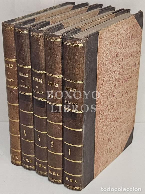 Livres: QUEVEDO VILLEGAS, Francisco de. Obras de .../ Edici&oacute;n ilustrada con notas y grabados publicada po D.