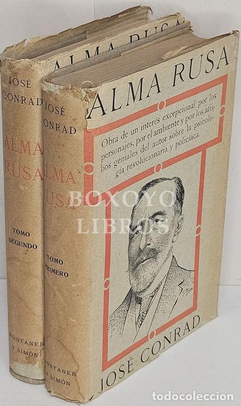 Libros: CONRAD, Joseph. Alma Rusa.Traducci&oacute;n de Juan Mateos de Diego. Tomos I y II