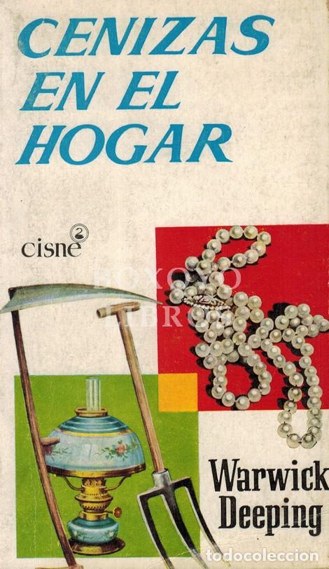 Libros: DEEPING, Warwick. Cenizas en el hogar