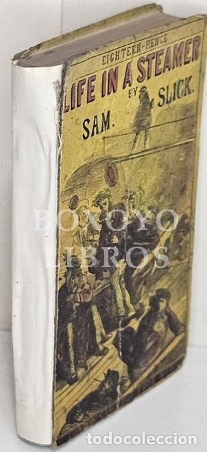 Libros: SLICK, Sam [Thomas Chandler Haliburton]. Life in a Steamer or The Letter Bag of the Great Western, b