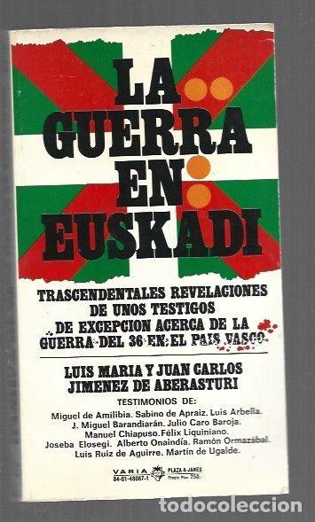 B&uuml;cher: GUERRA EN EUSKADI - LA - JIMENEZ DE ABERASTURI, LUIS MARIA Y JUAN CARLOS