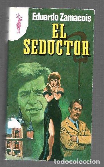 Livros em segunda m&atilde;o: SEDUCTOR - EL - ZAMACOIS, EDUARDO