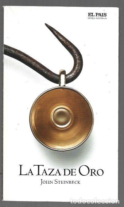 Livros em segunda m&atilde;o: TAZA DE ORO - LA - STEINBECK, JOHN