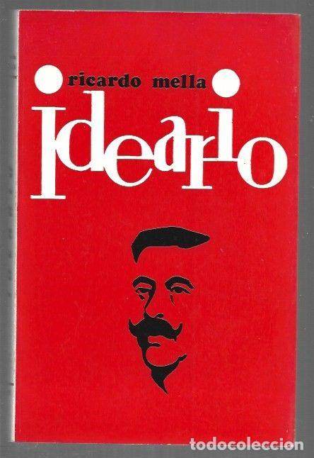 Libri di seconda mano: IDEARIO - MELLA, RICARDO