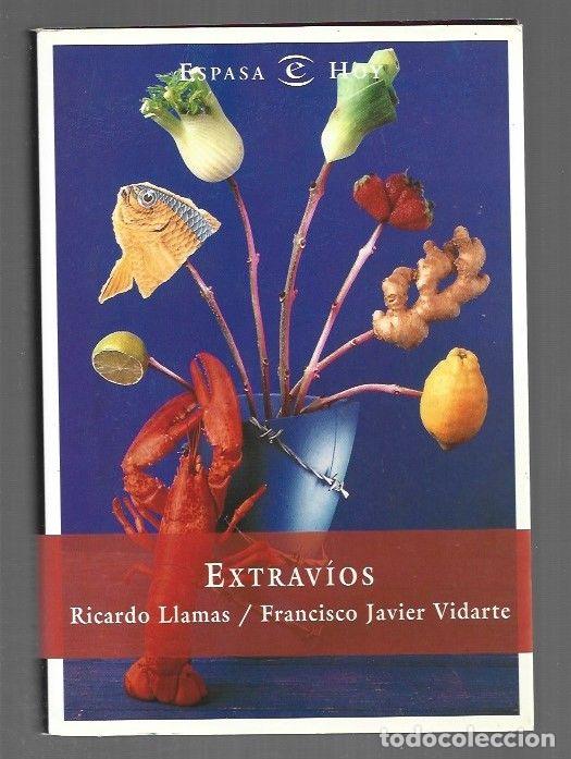 Libri di seconda mano: EXTRAVIOS - LLAMAS, RICARDO / FRANCISCO JAVIER VIDARTE
