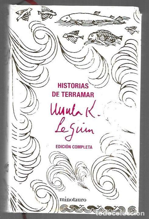 Libros: HISTORIAS DE TERRAMAR: UN MAGO DE TERRAMAR / LAS TUMBAS DE ATUAN / LAS COSTA MAS LEJANA / TEHANU / E