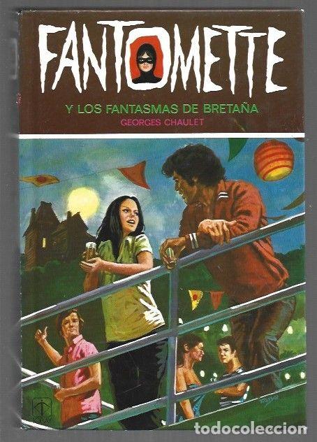 Libros: FANTOMETTE Y LOS FANTASMAS DE BRETA&Ntilde;A - CHAULET, GEORGES