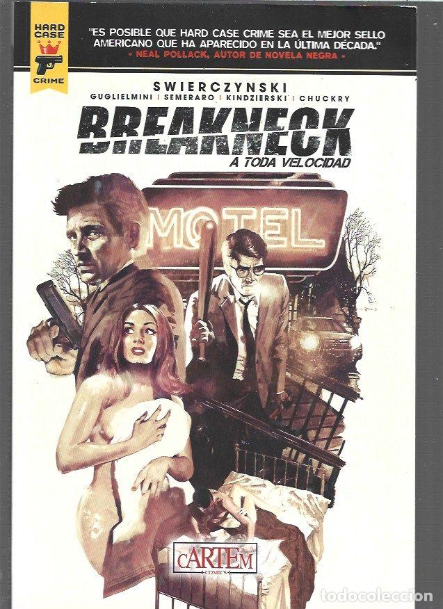 Libros: BREAKNECK. A TODA VELOCIDAD - SWIERCZYNSKI / GUGLIELMINI / SEMERARO / KINDZIERSKI / CHUCKRY