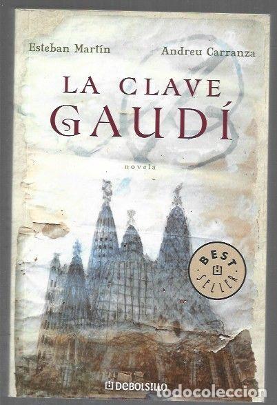 Libros: CLAVE GAUDI - LA - MARTIN, ESTEBAN Y ANDREU CARRANZA - Foto 1