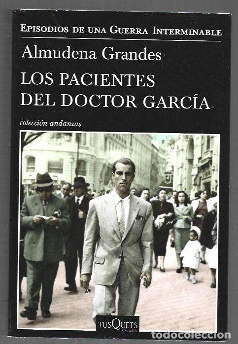 Libros: PACIENTES DEL DOCTOR GARCIA - LOS - GRANDES, ALMUDENA