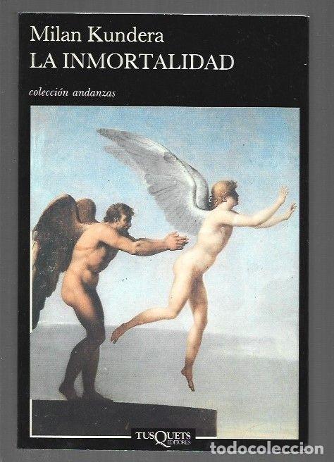 B&uuml;cher: INMORTALIDAD - LA - KUNDERA, MILAN