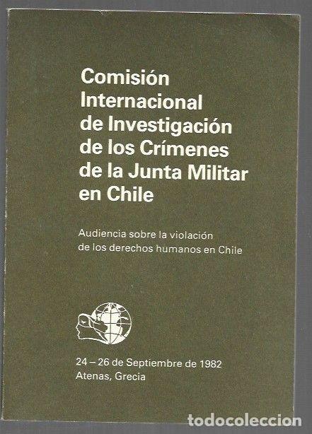 Libros: COMISION INTERNACIONAL DE INVESTIGACION DE LOS CRIMENES DE LA JUNTA MILITAR EN CHILE. AUDIENCIA SOBR