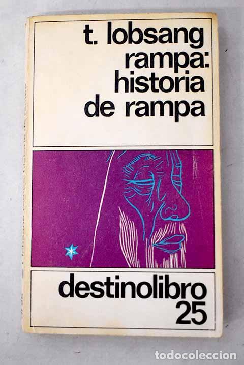 Libros: Historia de Rampa: Lobsang Rampa, T..- Lobsang Rampa, T.