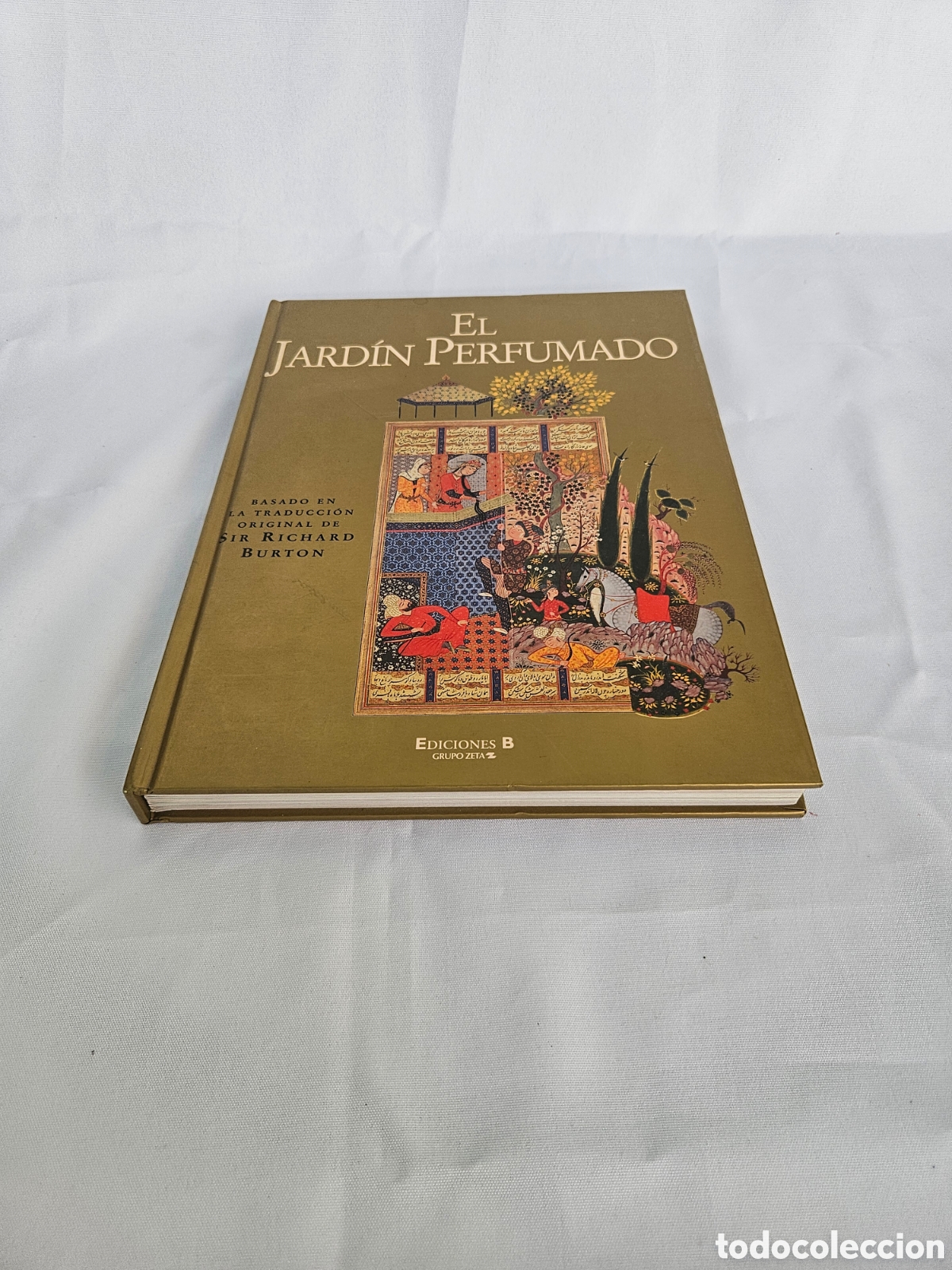 B&uuml;cher: EL JARDIN PERFUMADO. BASADO EN LA TRADUCCION ORIGINAL DE SIR RICHARD BURTON