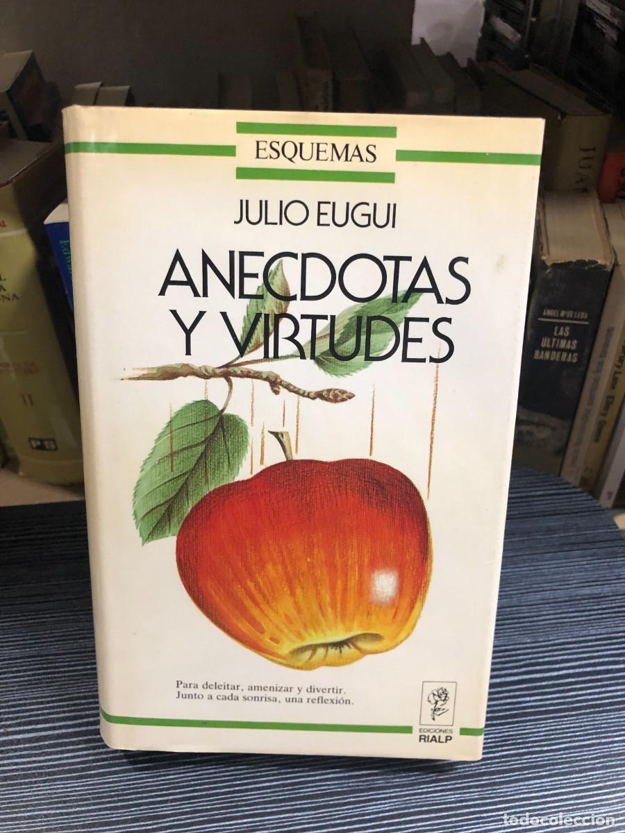 Libros: Esquemas: An&eacute;cdotas y virtudes Julio Eugui
