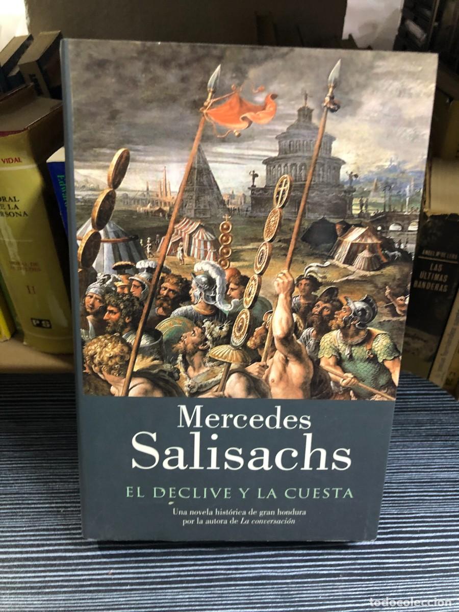 Libros: El declive y la cuesta Mercedes Salisachs