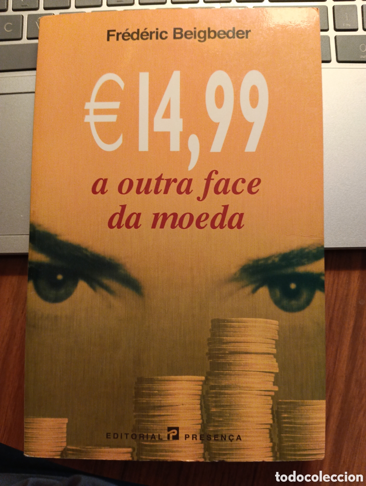 Libri di seconda mano: &euro; 14,99 a outra face da moeda - Fr&eacute;d&eacute;ric Beigbeder - Editorial Presen&ccedil;a, 2002