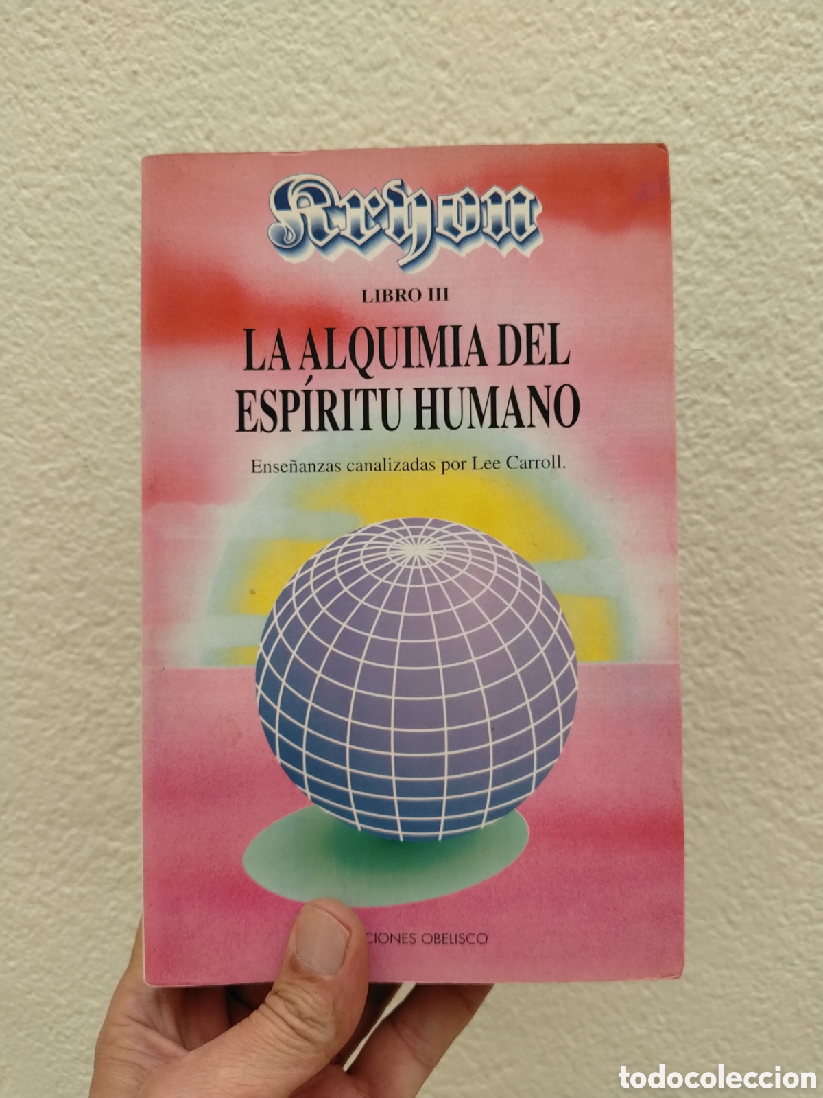 Libri di seconda mano: LA ALQUIMIA DEL ESPIRITU HUMANO - CANALIZACION - CAMBIOS PLANETARIOS - LEE CARROLL, KRYON